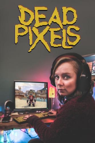 Dead Pixels S02 1080p HDTV AAC2 0 x264-CF